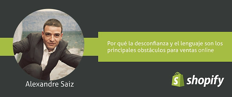 Por qué la desconfianza y el lenguaje son los principales obstáculos para ventas online