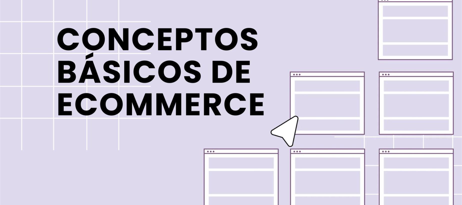 Conceptos básicos de comercio electrónico