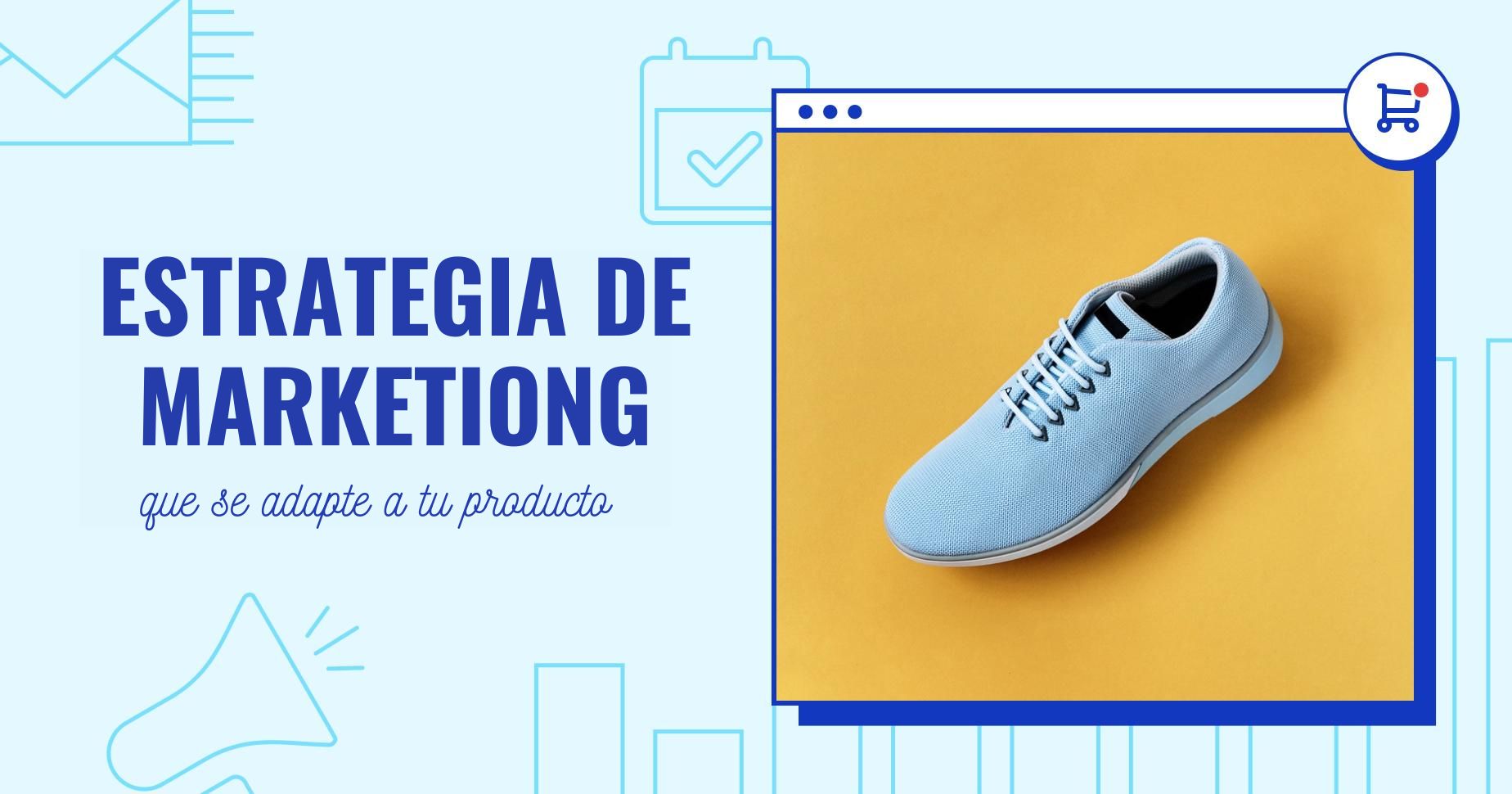 Estrategia de marketing en 5 pasos para hacer crecer tu negocio