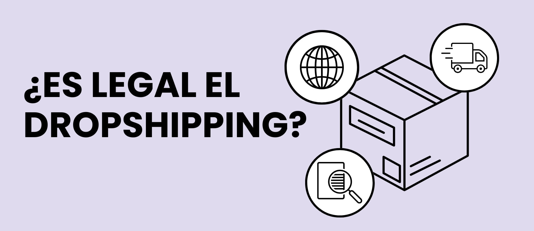 ¿El dropshipping es legal en España? Impuestos, requisitos y exigencias