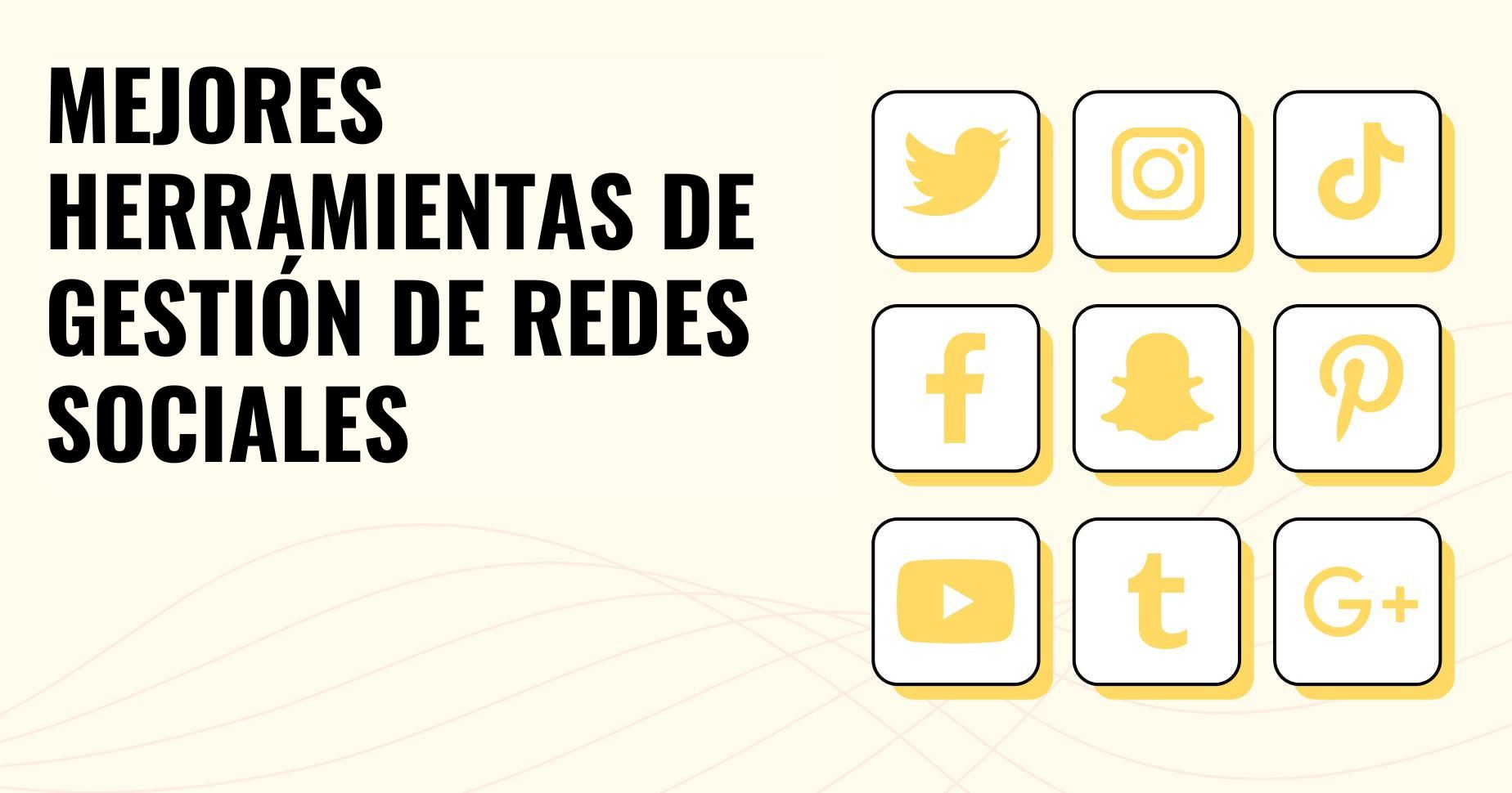 14 mejores herramientas de gestión de redes sociales para negocios online