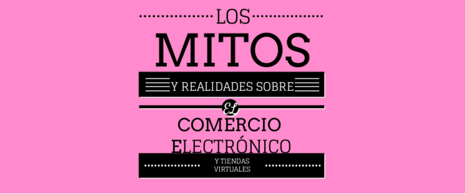 Mitos sobre el comercio electrónico y las tiendas online