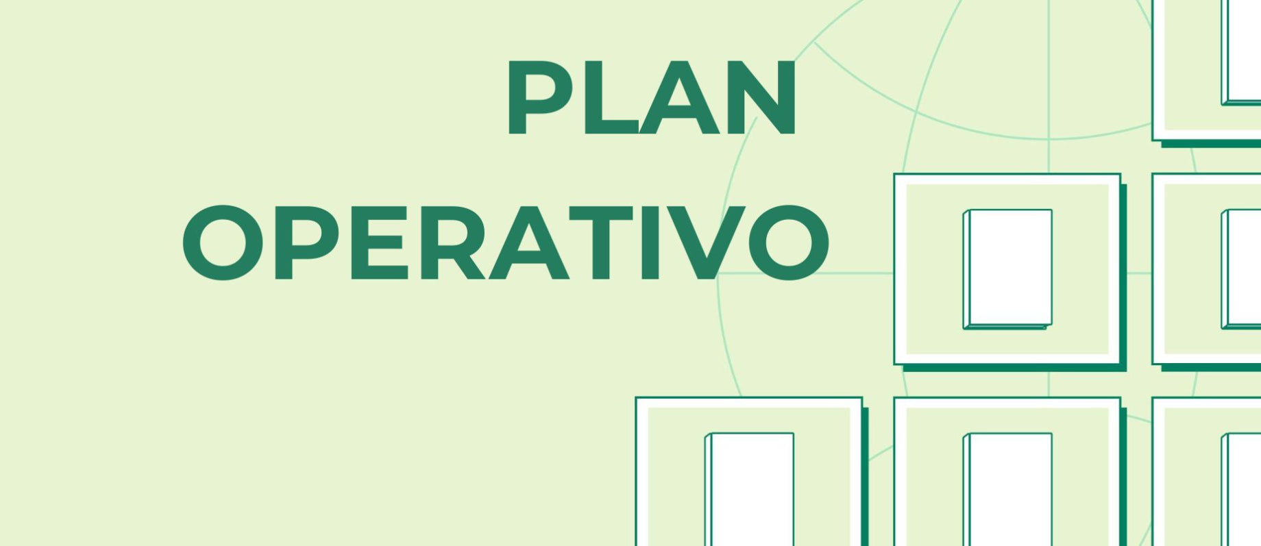 Cómo crear un plan operativo que realmente vayas a utilizar
