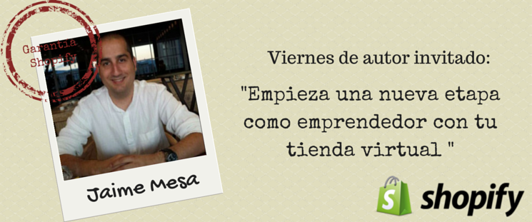 Caso de éxito: Empieza una nueva etapa como emprendedor iniciando tu tienda virtual