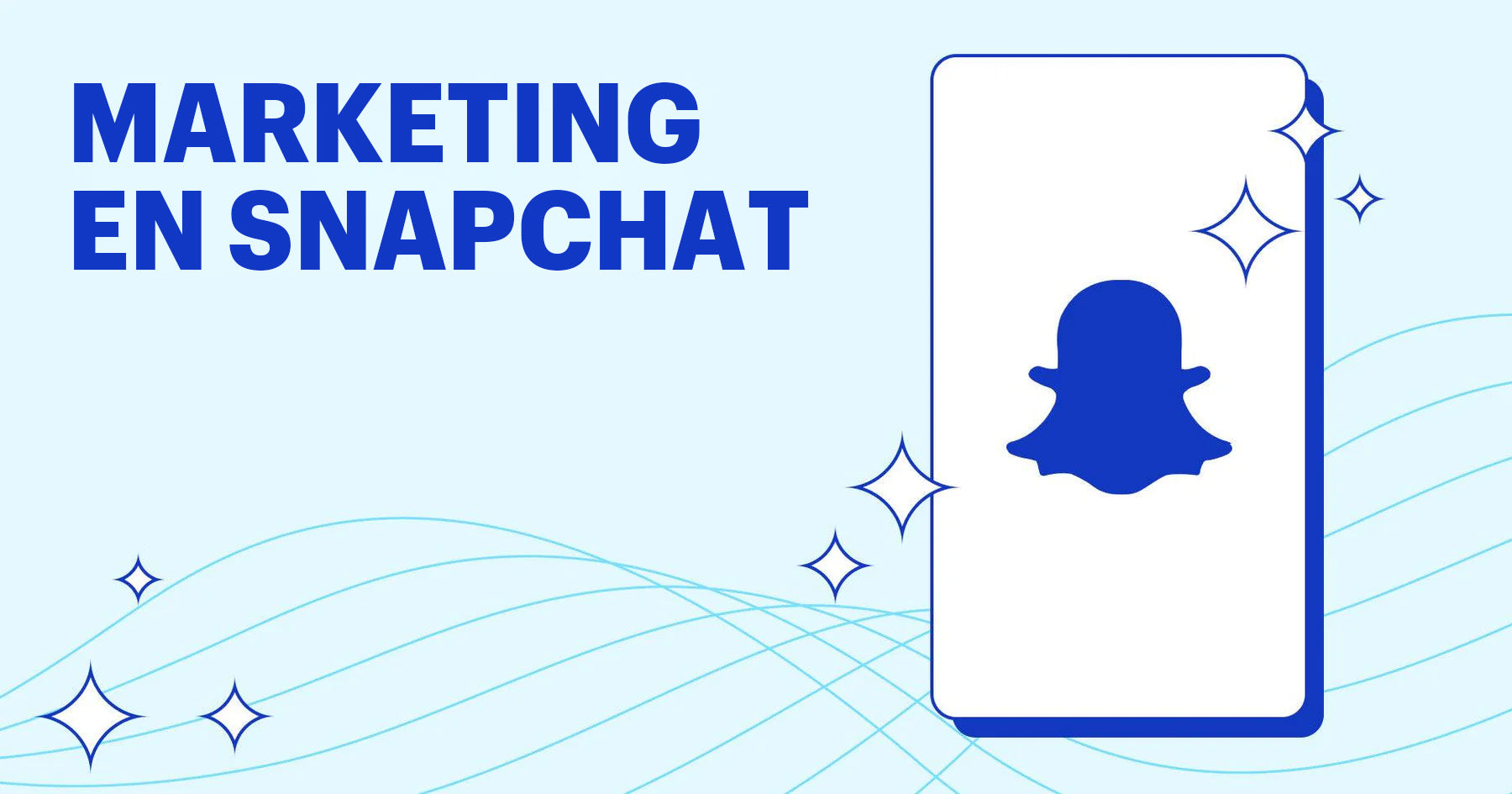 Marketing en Snapchat: todo lo que necesitas saber