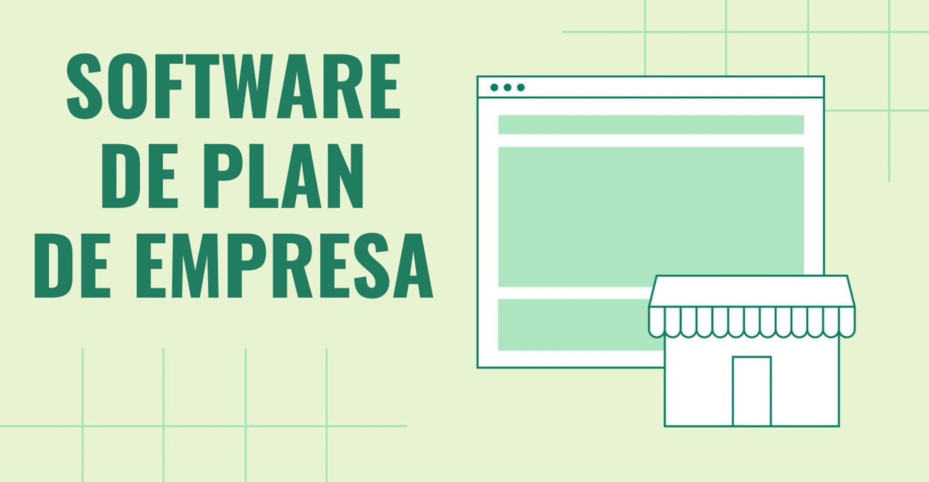 Los 6 mejores software de plan de empresa (2024)
