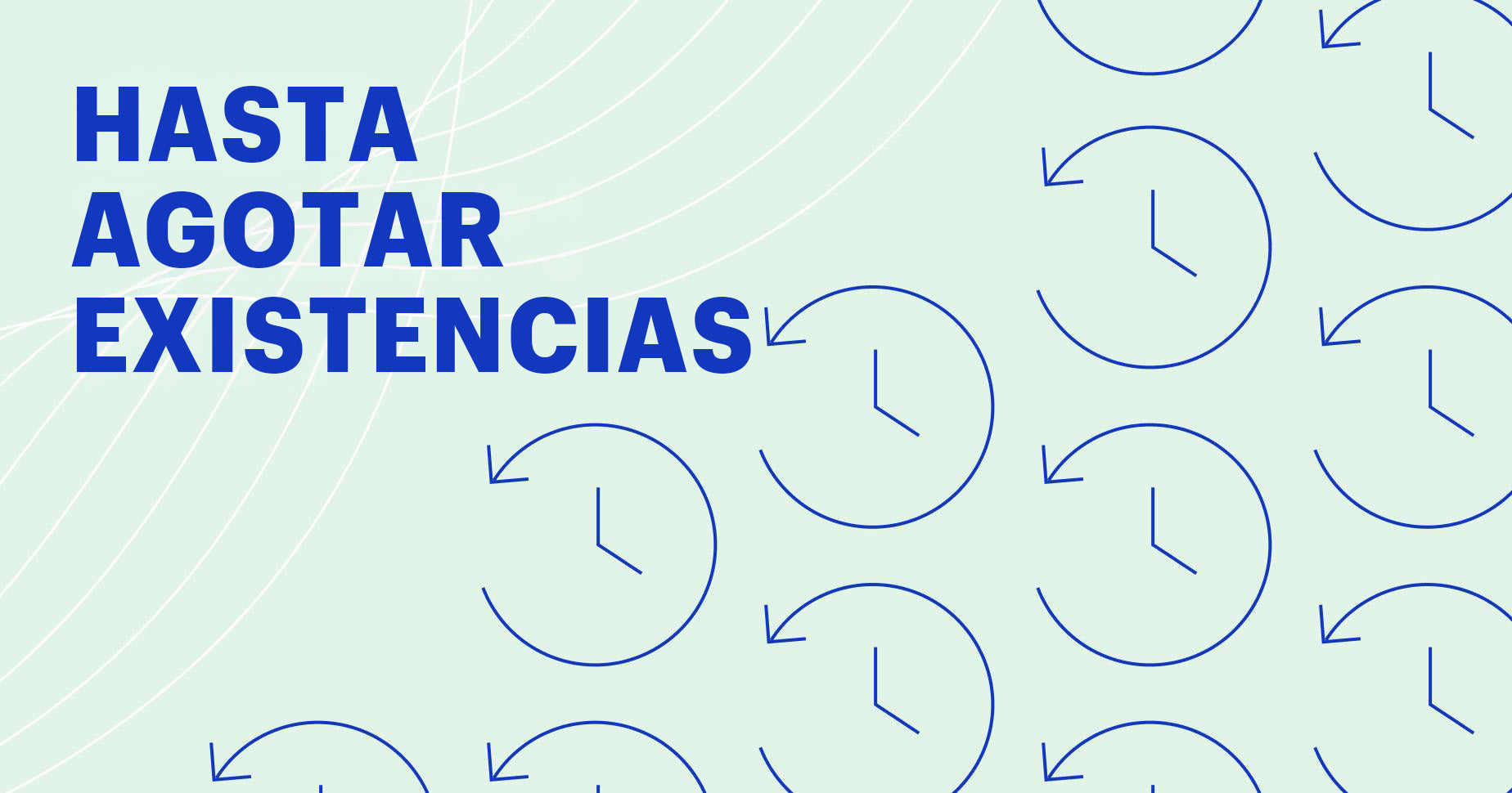 Hasta agotar existencias: 8 estrategias para generar urgencia y disparar las ventas