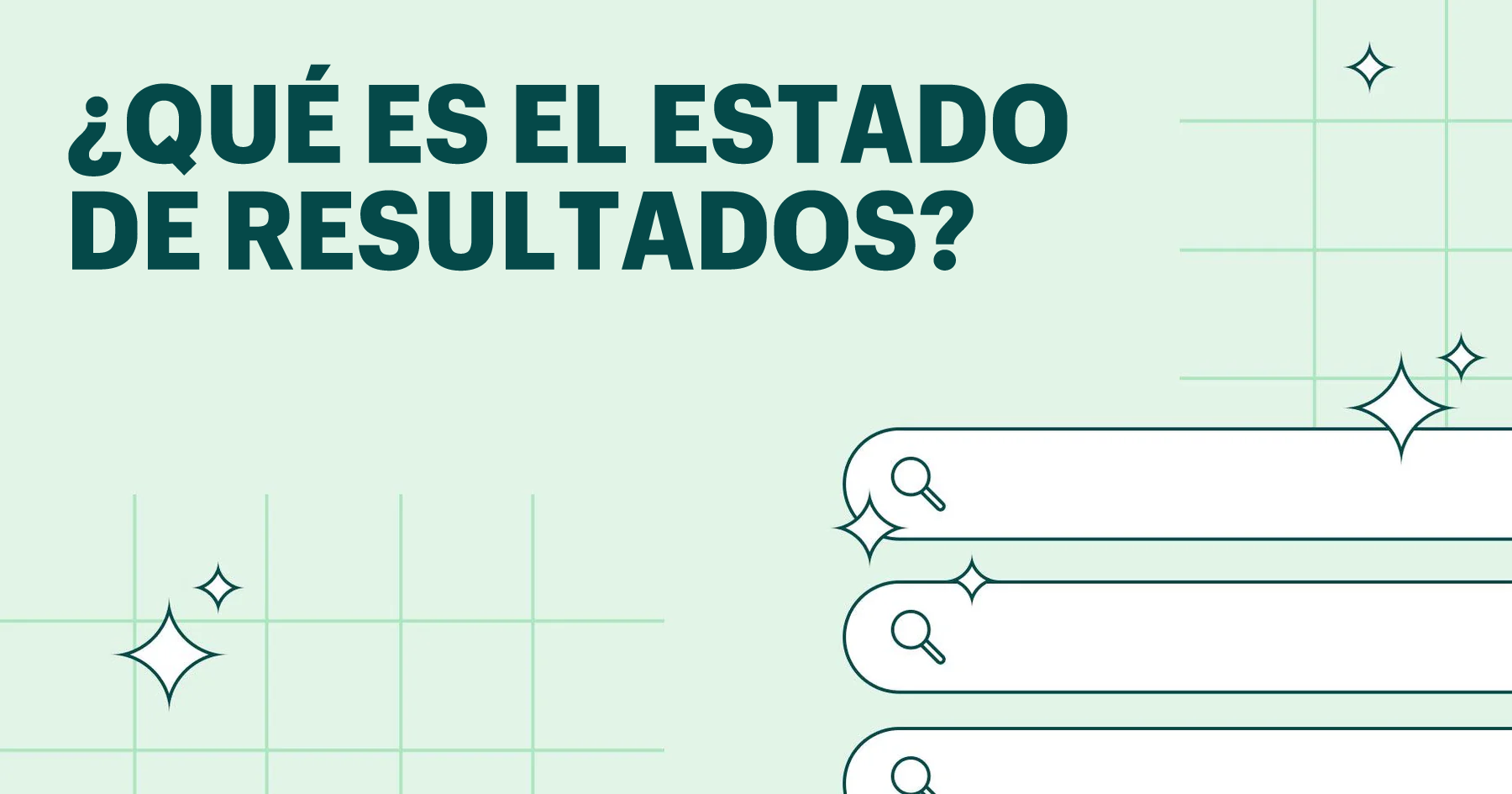 ¿Qué es el estado de resultados? Definición y guía