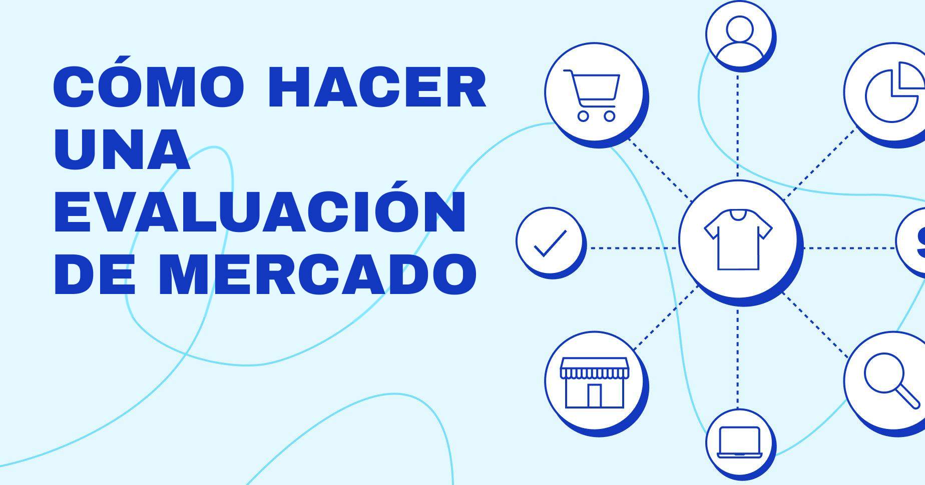 Cómo hacer una evaluación de mercado