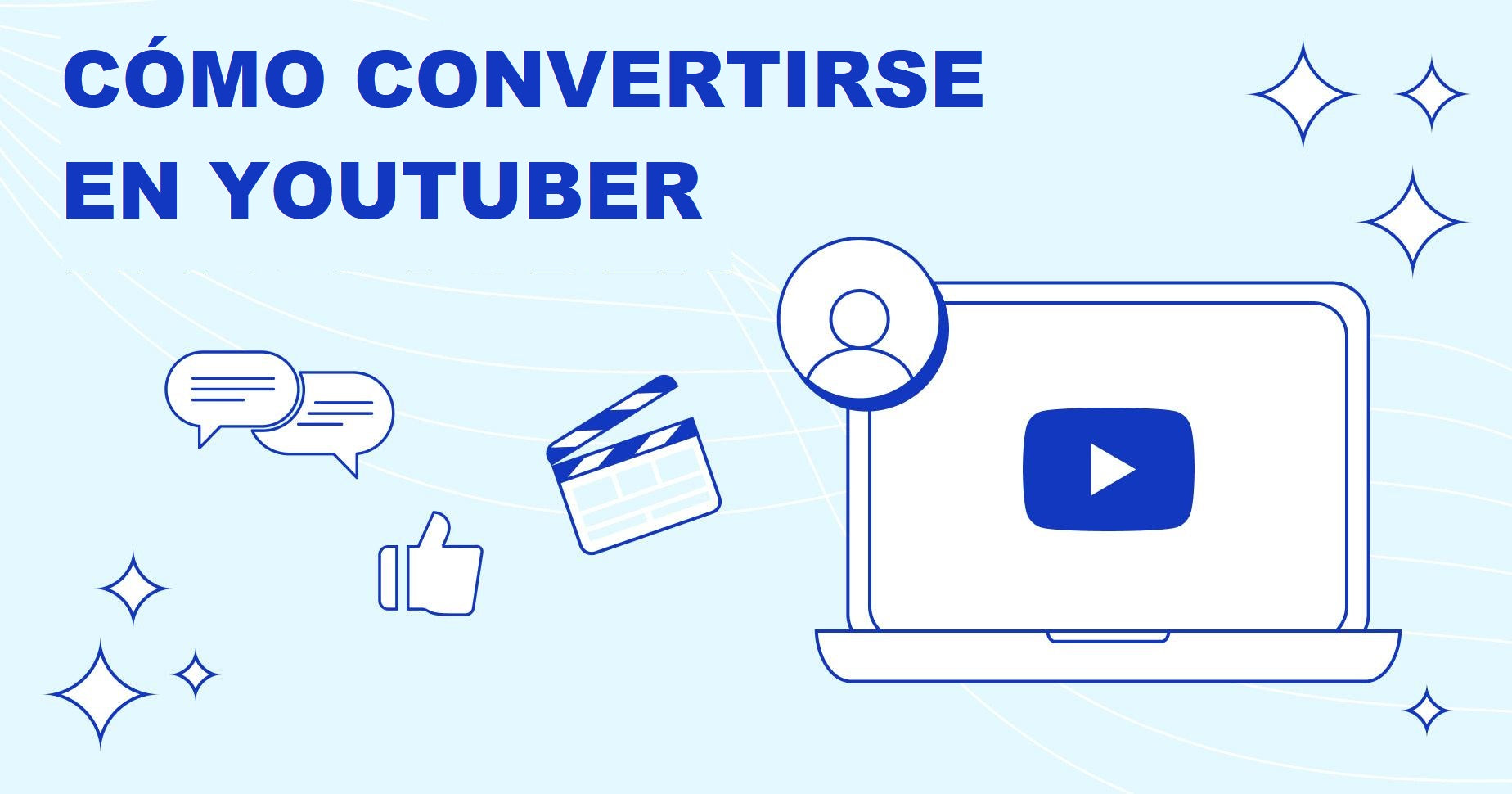 Cómo ser Youtuber a tiempo completo